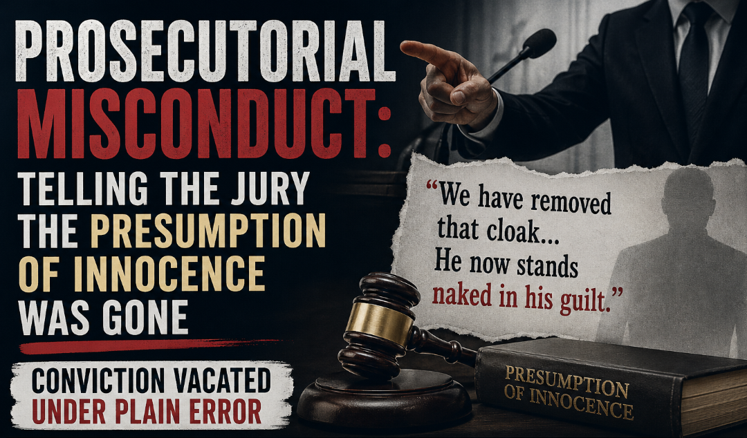 Prosecutor pointing in courtroom illustrating prosecutorial misconduct and violation of presumption of innocence